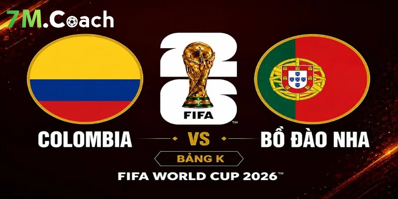 Nhận định trận đấu Colombia VS Bồ Đào Nha