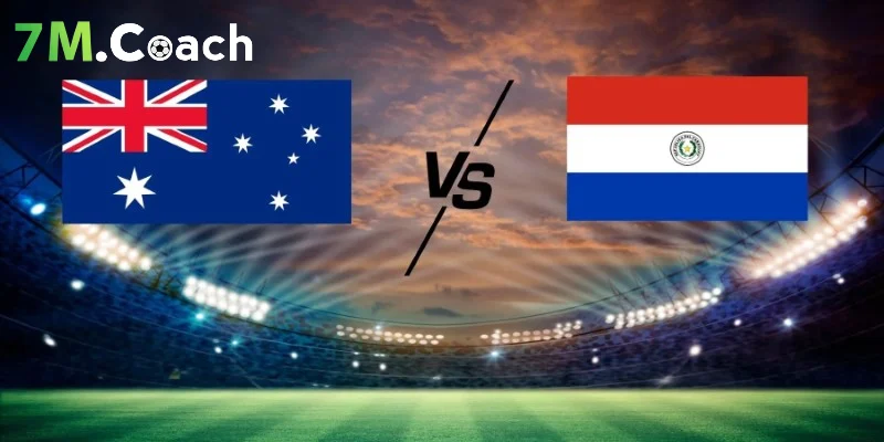 Đánh giá thế trận Paraguay VS Úc