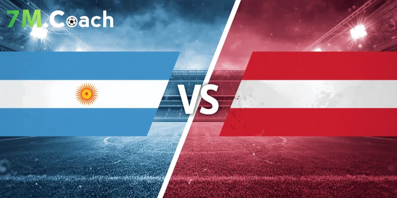 Nhận định trận đấu Argentina VS Áo