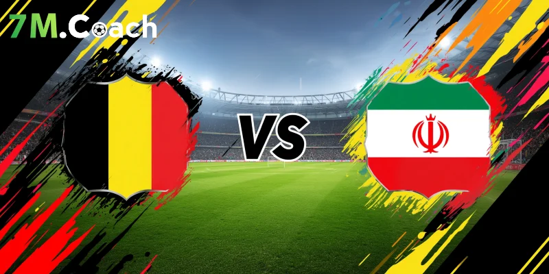 Đánh giá thế trận Bỉ VS Iran